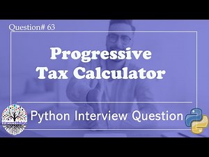 Python: Progressive Tax Calculator | Python Interview Questions | DE Interview Questions | DS Quest