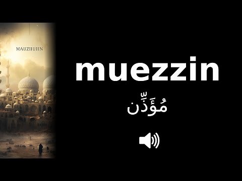 How to pronounce muezzin (CORRECTLY!) | Explained!