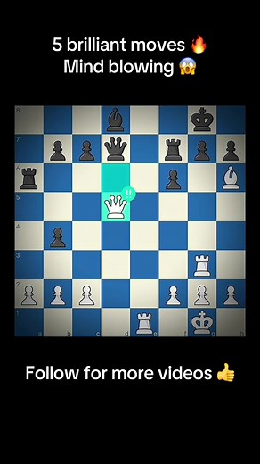 5 Mind-Blowing Chess Moves That Will Surprise You