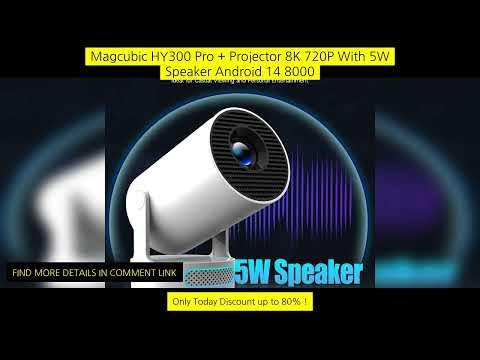 Magcubic Hy300 Pro + Projector 8K 720P With 5W Speaker Android 14 8000 Lumens