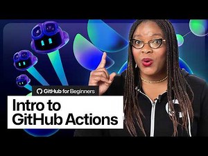 How to use GitHub Actions | GitHub for Beginners