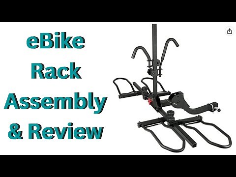 eBike Rack Assembly/Review