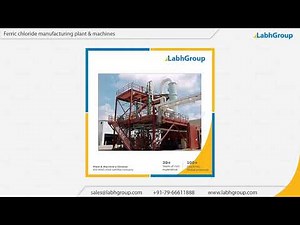 Ferric chloride manufacturing plant & machines | Labh Group