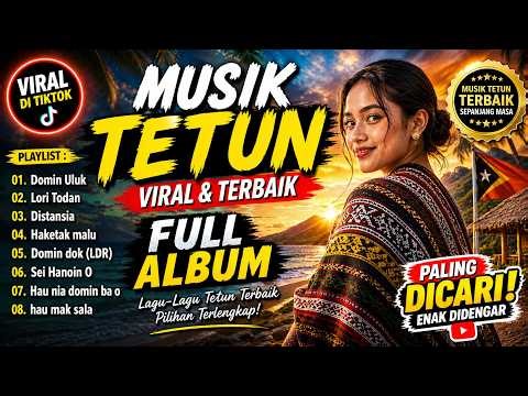 Musik tetun Full Album 2026