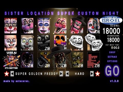 Sister Location: Super Custom Night // SGF Completed