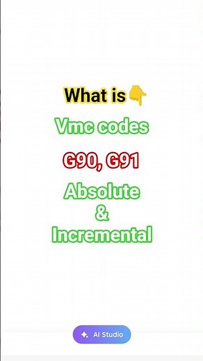 G90 and G91 vmc codes/absolute and incremental dimensions in vmc
