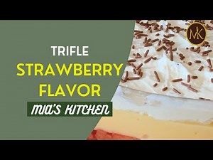 How to make Trifle Dessert | Mia's Kitchen | Quick and Easy Homemade Dessert Recipe