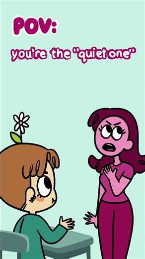 POV you're the quiet one #introvert #cartoon