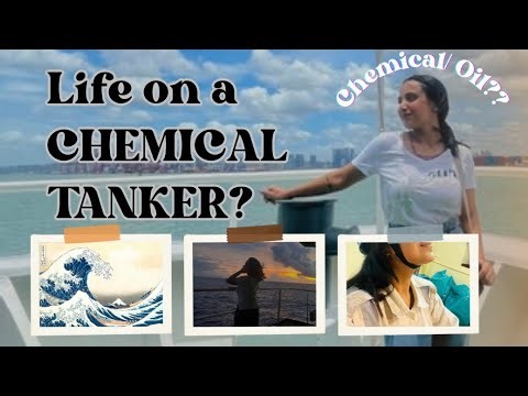 Life on a Chemical/Oil tanker? Food onboard/ Multinational Crew/Safety/Jobs/Deck vs Engine-Real talk