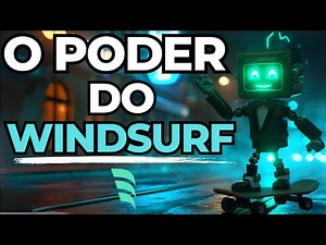 Windsurf: A IA que Entende Você em Tempo Real? Veja como!