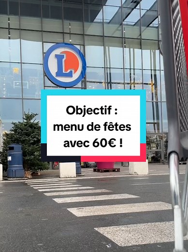 Menu de Fêtes chez E.Leclerc pour 60€
