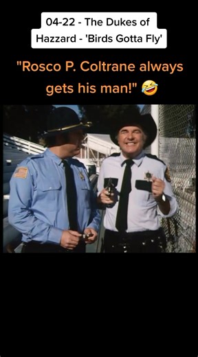 "Rosco P. Coltrane always gets his man!" 🤣#TheDukesofHazzard #Rosco #...