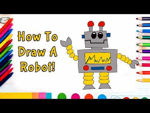 How To Draw A Robot! (Art For Kids!) - Easy Step By Step Beginner Art/Drawing Lesson!