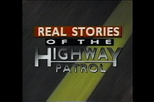 Real Stories of The Highway Patrol (Florida)