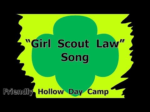"Girl Scout Law" Song