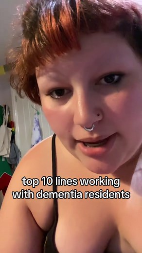 Top 10 Lines for Working with Dementia Residents