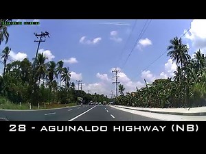 Road Trip #28 - Aguinaldo Highway (North - Tagaytay Rotunda to Bacoor/Cavitex)