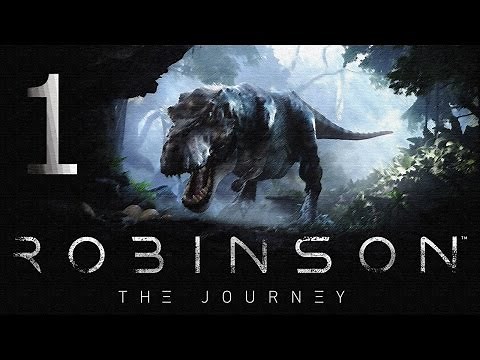 Robinson: The Journey VR Gameplay Walkthrough HD - Dinosaurs! - Part 1