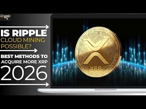 💰 Can You Cloud Mine Ripple? What Is the Best Method to Get XRP in Your Portfolio?