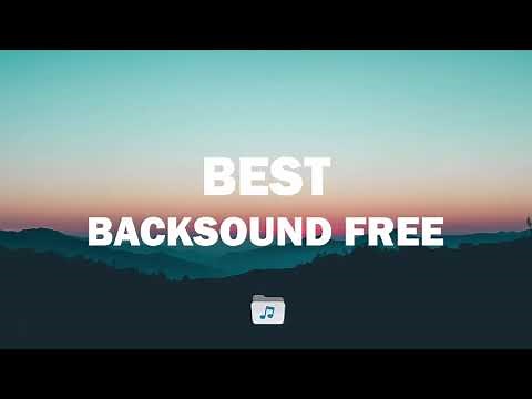 Backsound Suasana Tenang Cinematic Untuk Video Vlog Alam | no- copyright