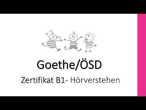 Modellsatz Zertifikat B1 - Goethe ÖSD - Aufgabe 1 und 2