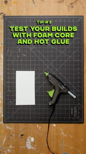 Minimaxxing: Do a Foamcore Test Build First