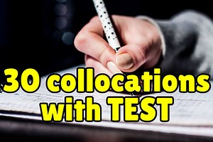 English collocations with the word TEST