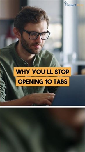 Why You’ll Stop Opening 10 Tabs