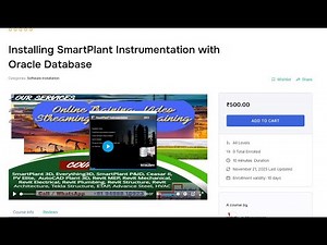 About Video Streaming Course Installing SmartPlant Instrumentation with Oracle Database
