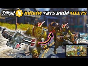 This INFINITE VATS Build MELTS Infestation Bosses In Fallout 76