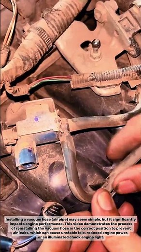 How to Properly Install a Vacuum Hose (Air Pipe) on a Car Engine