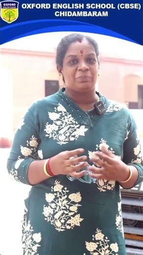 Parent Testimonial: Why we chose Oxford English School (CBSE), Chidambaram #oxfordenglishschool