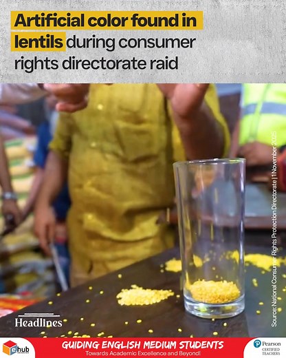 394K views · 2.7K reactions | During a raid conducted by the National Consumer Rights Protection Directorate, artificial coloring substances were found in multiple lentil samples collected from a dealer. Upon discovery, the shop representative admitted to the act and stated that traders from different areas purchase lentils from him — and that they refuse to buy the product unless color is added. Source: National Consumer Rights Protection Directorate | The Headlines | Facebook