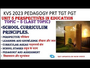 school curriculum principles | m.ed notes | school curriculum principles | perspectives #kvs2023