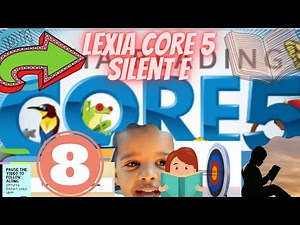 Lexia core 5 level 8 silent e recognition part 1 | Silent e construction for kids What is silent e