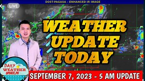 Weather Update Today | PAG-ASA Weather Forecast | September 7, 2023 | Sir Zmor