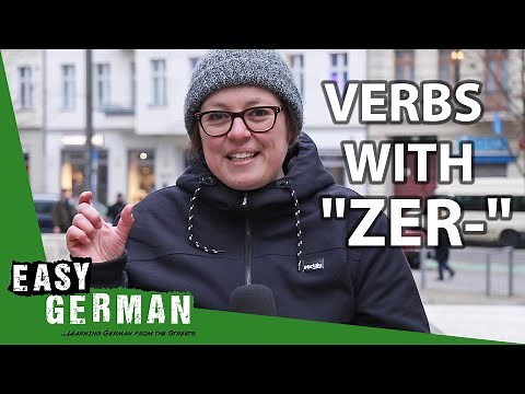 German Verbs with "ZER-" | Super Easy German (129)