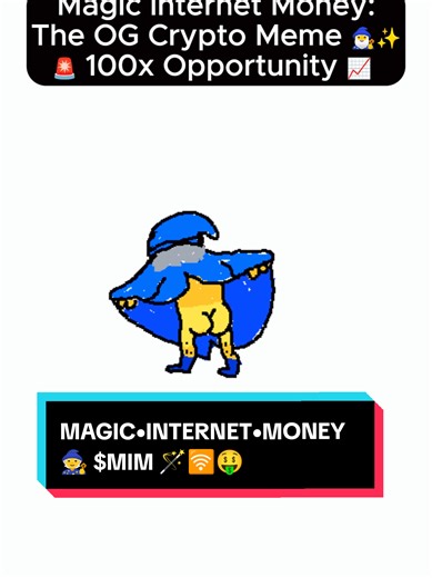 MAGIC•INTERNET•MONEY $MIM 🧙✨ 🪄 100x Potential? – Takes this meme coin to a $7B market cap. For perspective, $DOGE hit $88.8B last cycle. 🪄 The Original Crypto Meme – “Magic Internet Money” was the first viral meme in Bitcoin & crypto history. 🪄 BRC-20 → Runes Migration – Currently a BRC-20 token $WZRD, soon upgrading to Runes (a more efficient Bitcoin token standard) on February 18. 🪄 Increased Accessibility - Bitcoin-based assets are becoming more accessible with improved user experience, 