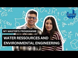 My master’s programme Water Ressources and Environmental Engineering