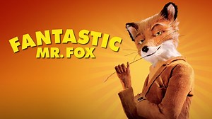 Fantastic Mr. Fox - Movie - Where To Watch