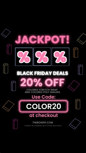 The Boxery on Instagram: "JACKPOT 🎰💰✨ Make all your colorful packaging dreams come true this Black Friday with new deals on colored stretch wrap and poly mailers 💸 Use code “COLOR20” at checkout 🌈"
