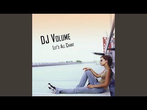 Let's All Chant (Original Radio Mix)