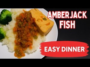 Amberjack Fish - Easy Dinner