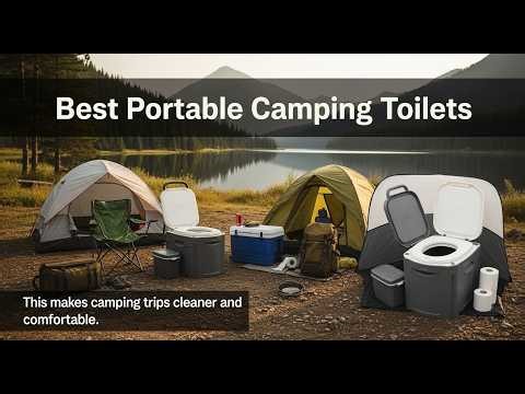 TOP 5 Best Portable Camping Toilets 2026 | Portable Toilet Setup Nobody Talks About