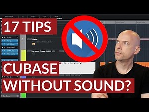 Cubase without sound - 17 Tipps