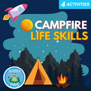 Campfire Lesson Plan | Life skills | Science Activity |  Theme | Camping |
