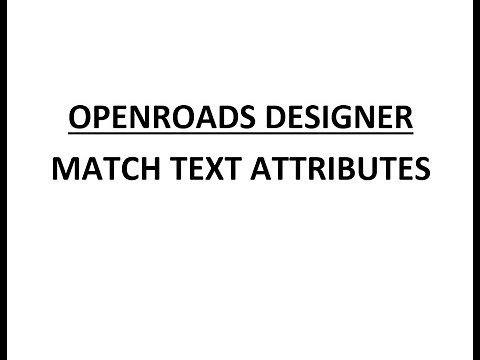 ORD - MicroStation - 12.7 - Match Text Attributes