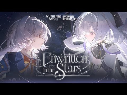 Wuthering Waves EP3.0 — Mornye - "Unwritten in the Stars"