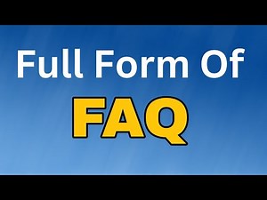 FAQ Full Form/FAQ meaning या मतलब क्या होता है.