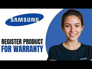 How To REGISTER Samsung Product For Warranty 2026